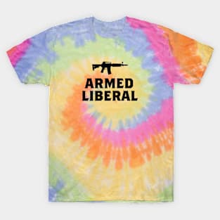 Armed Liberal (black) T-Shirt